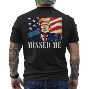 Donald Trump Missed Me Assassination Attempt 2024 Unisex Tshirt